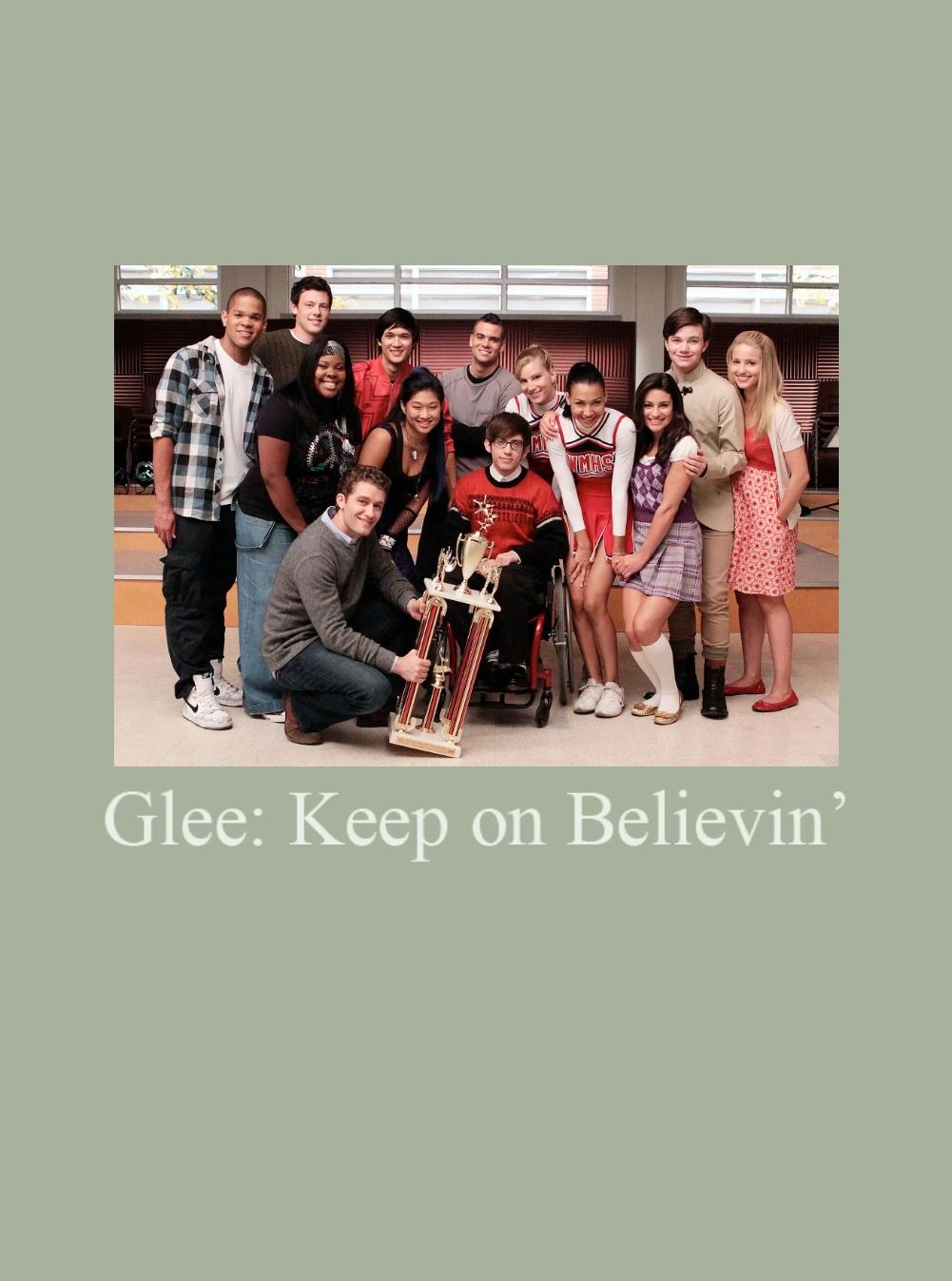 Постер Glee: Keep on Believin'